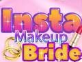 Juego Insta Maquillaje Novia  en línea