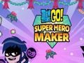 Juego Teen Titans Go: creador de superhéroes  en línea