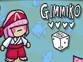 Juego Gimmiko en línea