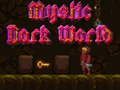 Juego Mundo oscuro místico  en línea
