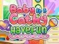Juego Bebé Cathy Ep5: Diviértete  en línea
