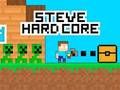 Juego Steve núcleo duro  en línea