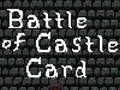 Juego Tarjeta de Batalla del Castillo  en línea