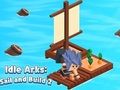 Juego Arcas inactivas: navega y construye 2  en línea