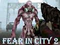 Juego Miedo en la ciudad 2  en línea
