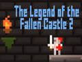 Juego La leyenda del castillo caído 2  en línea