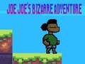 Juego La extraña aventura de Joe Joe  en línea