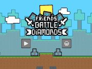 Juego Amigos luchan contra diamantes  en línea