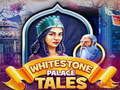 Juego Cuentos del Palacio de Whitestone  en línea