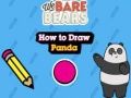 Juego Somos osos desnudos Cómo dibujar un panda  en línea