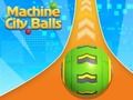 Juego Bolas de la ciudad de la máquina  en línea