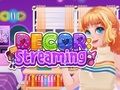 Juego Decoración: Transmisión  en línea