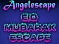 Juego La fuga del ángel Eid Mubarak  en línea