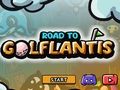 Juego Camino a Golflantis  en línea