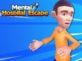 Juego Escape del hospital psiquiátrico  en línea