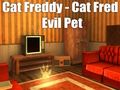 Juego Gato Freddy - Gato Fred Malvada Mascota en lĂnea Juego Gato Freddy - Gato Fred Malvada Mascota en lĂnea