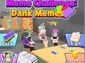 Juego Desafío de memes: memes húmedos  en línea