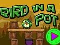 Juego Pájaro en una olla  en línea