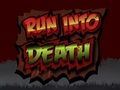 Juego Correr hacia la muerte  en línea