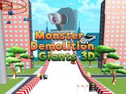 Juego Monster Demolition Giants 3D en línea