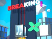 Juego ¡Rompiendo caída! en línea
