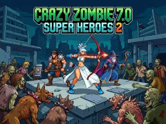 Juego Crazy Zombie 7.0 Super Heroes 2 en línea