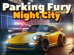 Juego Parking Fury 3D: Night City en línea