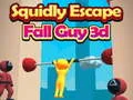 Juego Squidly Escape Fall Guy 3D en línea