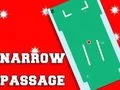 Juego Narrow Passage en línea