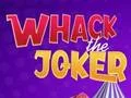 Juego Whack The Joker en línea