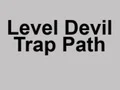Juego Level Devil Trap Path en línea