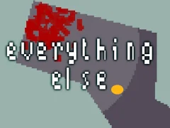 Juego Everything Else en línea
