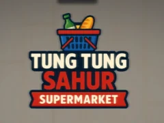 Juego Tung Tung Sahur Supermarket en línea