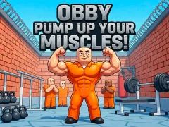 Juego Obby Pump Up Your Muscles! en línea