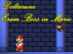 Juego Deltarune: Eram Boss in Mario en línea