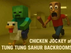 Juego Chicken Jockey at Tung Tung Sahur Backrooms en línea