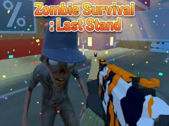 Juego Zombie Survival : Last Stand en línea