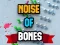 Juego Noise Of Bones en línea