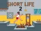 Juego Short Life 2 en línea