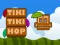 Juego Tiki Tiki Hop en línea
