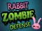 Juego Rabbit Zombie Defense en línea