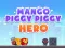 Juego Mango Piggy Piggy Hero en línea