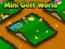 Juego Mini Golf World en línea