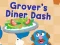 Juego 123 Sesame Street: Grover's Diner Dash en línea