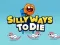 Juego Silly Ways To Die en línea