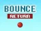 Juego Bounce Return en línea