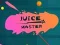 Juego Juice Master en línea
