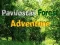 Juego Pavilostas Forest Adventure en línea