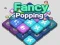 Juego Fancy Popping en línea