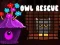 Juego Owl Rescue en línea